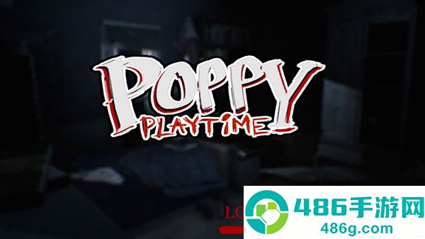 波比的游戏时间第X章最新版下载(Poppy Playtime ChapterX)
