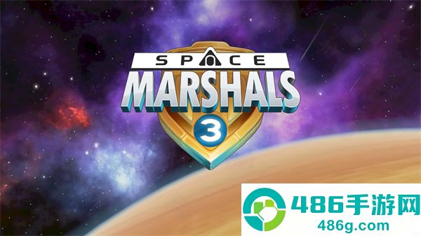 太空刑警3官方正版下载(Space Marshals 3)